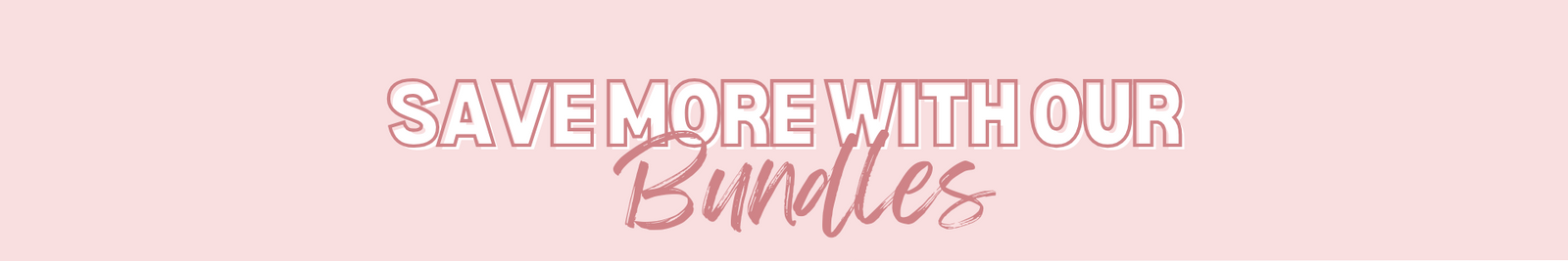 Bundles / Gift Sets