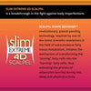 Slim Extreme 4D Scalpel Super-Concentrated Serum Reducing Fatty Tissue